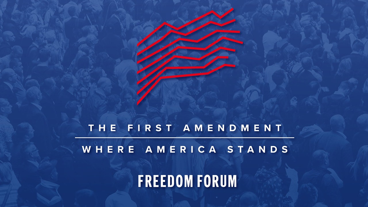 ‘The First Amendment: Where America Stands’ Survey Released