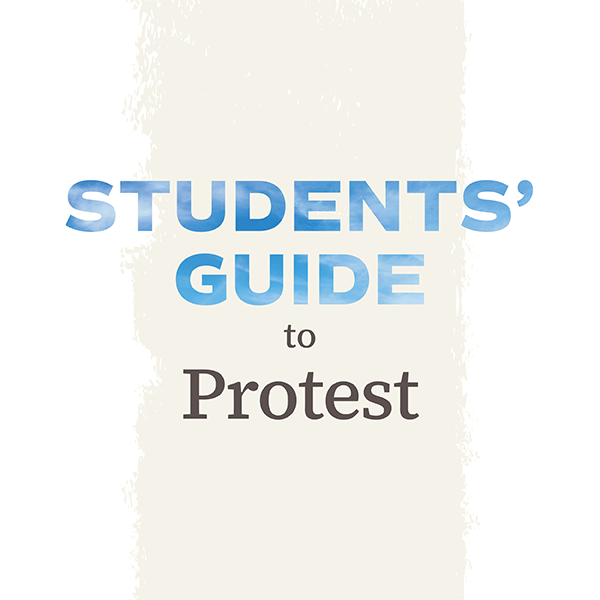 Student’s Guide to Protest